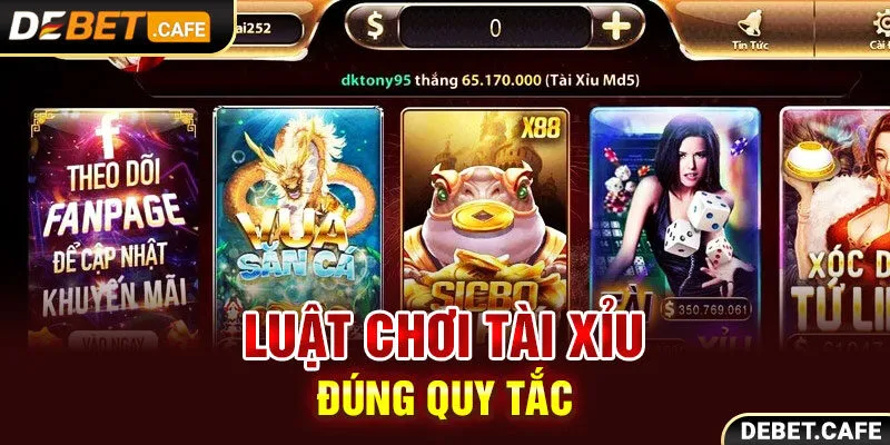 Luật chơi tài xỉu cần thực hiện đánh theo đúng quy tắc Luật chơi tài xỉu cần thực hiện đánh theo đúng quy tắc